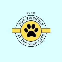We+are+(1) SEED Cafe - Dog Friendly Cafe